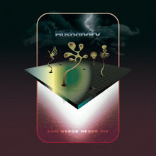 Load image into Gallery viewer, Husbandry - Bad Weeds Never Die